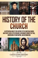 History Of The Church | Captivating History | Taschenbuch | Englisch | 2021