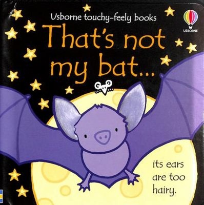 That's Not My Bat... Board Books Fiona Watt