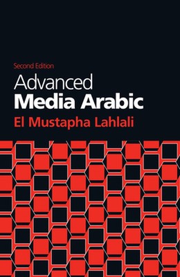 Advanced Media Arabisch von El Mustapha Lahlali (Arabisch) Taschenbuch