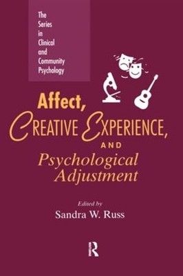 Affect, Creative Experience, And Psychological Adjustment by ... - 9780876309186