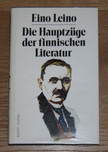 Die Hauptzüge der finnischen Literatur (1918). Leino, Eino, Manfred Peter Hein ( - Picture 1 of 1