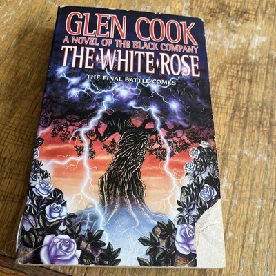 The White Rose: A Novel of the Black Company by Glen Cook 1st/7th PB 1985 TOR