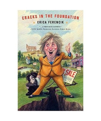 Cracks in the Foundation, Erica Ferencik