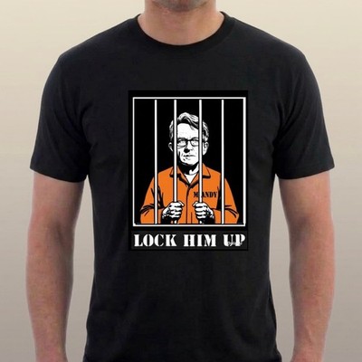 LOCK HIM UP  T-shirt PETER MANDELSON PRISON AMBASSADOR Tee by Sillytees