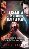Maria Romero | La Batalla Eterna Entre El Bien Y El Mal | Buch | Spanisch (2012)