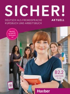 Sicher! aktuell B2.2, Michaela Perlmann-Balme