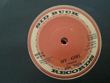 Slim Smith , My Girl , Leroy Wallace , Rob Oil , 7” Sid.