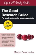 The Good Research Guide: For Small-Scale Social Research Projects: for small-sca
