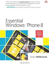 ESSENTIAL WINDOWS PHONE 8 (2ND EDITION) (MICROSOFT WINDOWS By Shawn Wildermuth