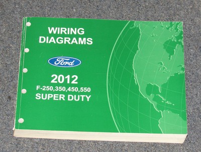 2012 Ford F-250 F-350 F-450 F-550 Truck Super Duty Service Wiring