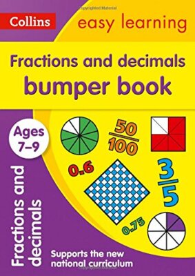Fractions & Decimals Bumper Book Ages 7-9 (Collins Easy Learning KS2),Collins 