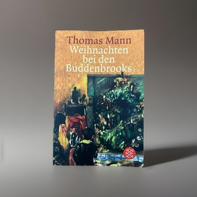 Thomas Mann   Weihnachten bei den Buddenbrooks