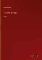 Anonymous | The Ship Of Fools | Buch | Englisch (2023) | Vol. I | Outlook Verlag