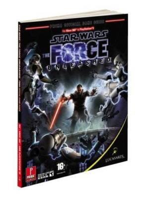 Star Wars: The Force Unleashed: Prima Official Game Guide (Prima Official - GOOD