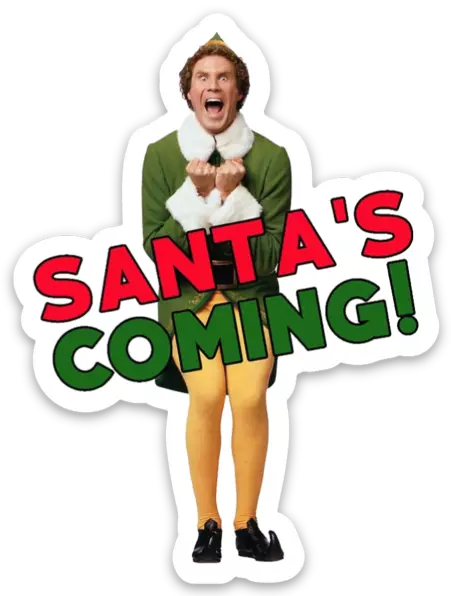 Elf santa's coming deals