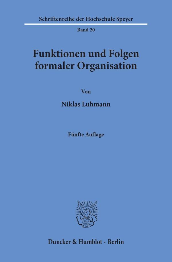 Thumbnail - Funktionen Und Folgen Formaler Organisation. Niklas Luhman ...