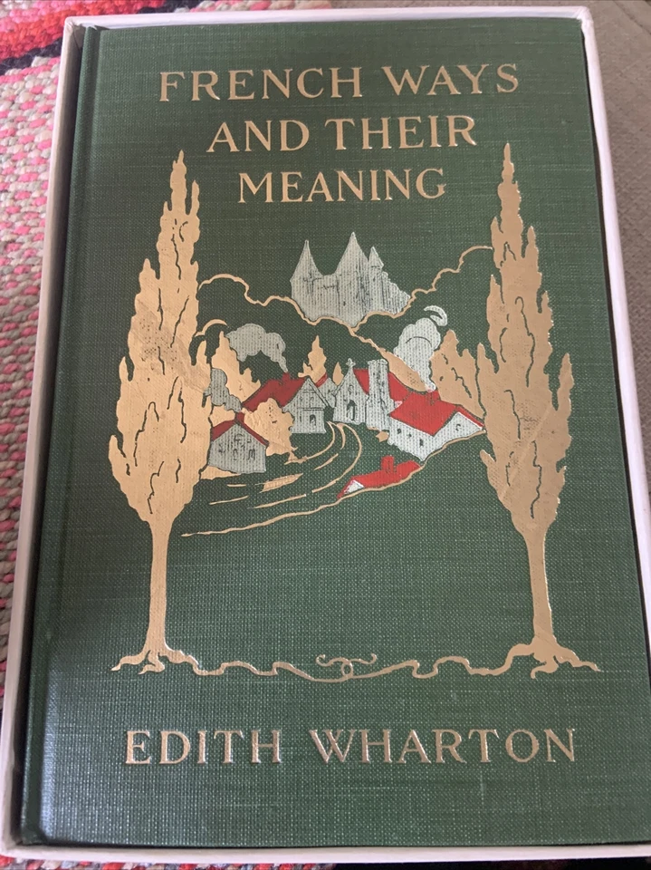 French Ways and Their Meaning by Edith Wharton 1919 First Edition With Box - Imagem 2 de 4