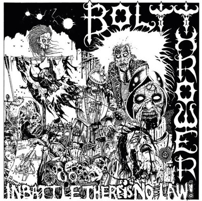 BOLT THROWER - In Battle There Is No Law! [CD]