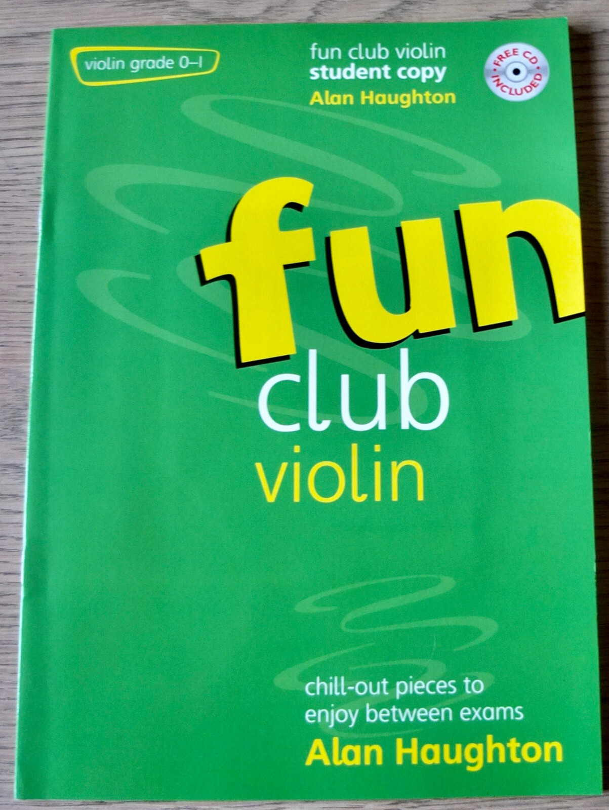 ALAN HOUGHTON FUN CLUB VIOLIN GRADE 0-1 SHEET MUSIC BOOK STUDENT COPY +CD (2003)
