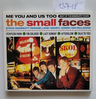 Small Faces : Me You And Us Too : (Neu CD) : Best Of The Immediate Years : The S