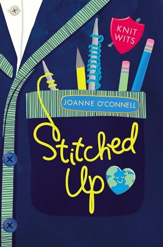 Stitched Up: A story about fashion, friendship and... - O'Connell, Joanne