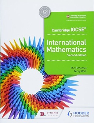 Cambridge IGCSE International Mathematics 2nd edition,Ric Piment
