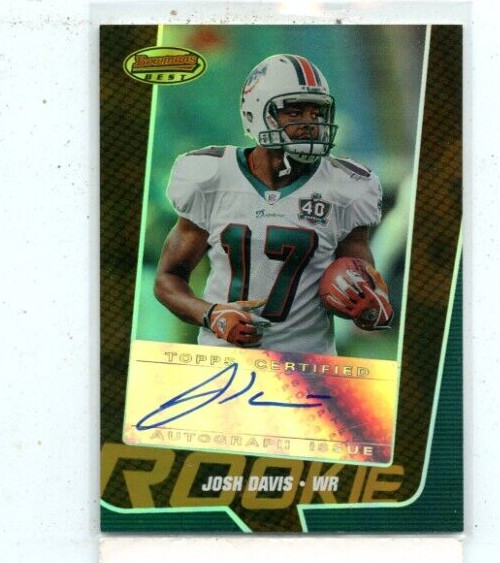 JOSH DAVIS 2005 BOWMAN'S BEST ROOKIE RC AUTO AUTOGRAPH REFRACTOR #D /99