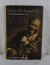 Blues All Around Me Autobiography of B.B. King David Ritz First Edition/Print