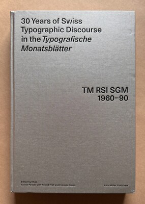 RARE - 30 Years of Swiss Typographic Discourse, Lars Müller