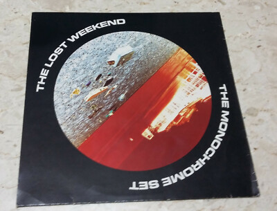 The Monochrome Set The Lost Weekend 1985