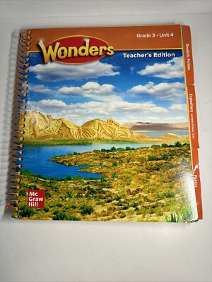 Wonders Grade 3 Teacher's Edition Unit 4 by McGraw Hill (2018, Spiral)