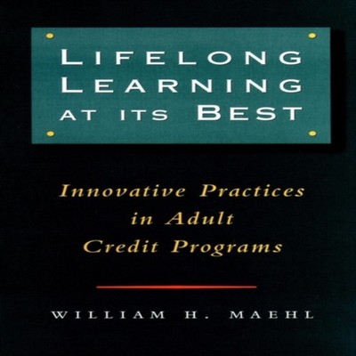 Lifelong Learning Best Maehl Hardcover John Wiley Sons