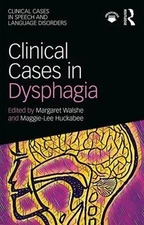 Clinical Cases in Dysphagia by Margaret Walshe (English) Paperback Book