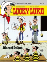 Lucky Luke 72 - Marcel Dalton | Bob De Groot | Deutsch | Buch | Lucky Luke