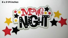 MOVIE NIGHT TITLE with stars premade paper piecing 3D die cut by Rhonda