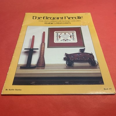 The Elegant Needle Kathie Stanley 1984 Cross Stitch Hardanger Book 1