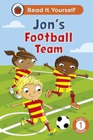 Ladybird - Jon's Football Team Read It Yourself - Level 1 Early - G245Z