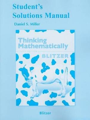 Students Solutions Manual for Thinking Mathematically, 5th Edition - GOOD