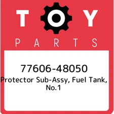 77606-48050 Toyota Protector sub-assy, fuel tank, no.1 7760648050, New Genuine O