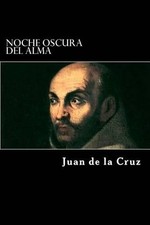 Juan De La Cruz Noche Oscura del Alma (Paperback) (UK IMPORT)
