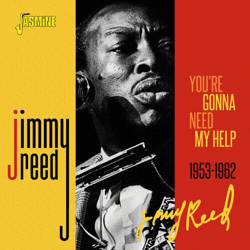 You're Gonna Need My Help 1953-1962 by Jimmy Reed (CD, 2022, Jasmine)