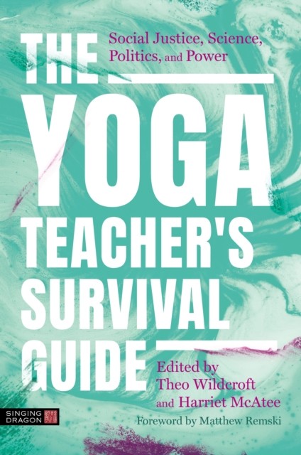 The Yoga Teachers Survival Guide by Harriet McAtee PAPERBACK 9781805011668 - Image 6