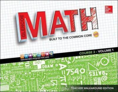 Glencoe Math, Course 2: Volume 1 (Mathematical Application and Connect  - GOOD