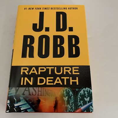 RAPTURE IN DEATH by J.D. Robb ~ Nora Roberts ~ BRAND NEW ~ HAND SIGNED