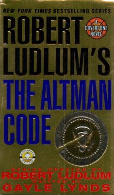 The Altman Code by Robert Ludlum / 2004 Spy & Espionage Paperback