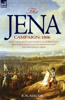 The Jena Campaign | F. N. Maude | Taschenbuch | Kartoniert / Broschiert | 2007