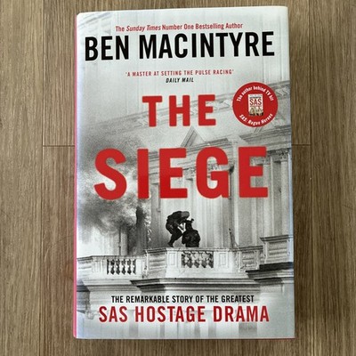 The siege - Ben Macintyre