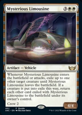 MTG Bun dle Promo *FOIL* Mysterious Limousine #462 Streets of New Capenna