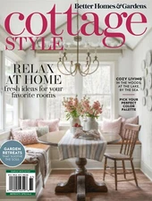 BETTER HOMES & GARDEN SPRING/SUMMER 2021 | COTTAGE STYLE: RELAX AT HOME