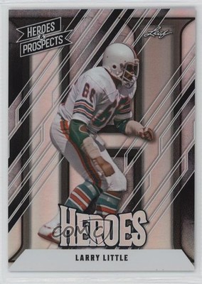 2024 Leaf Heroes & Prospects /199 Larry Little #207 HOF 2qw